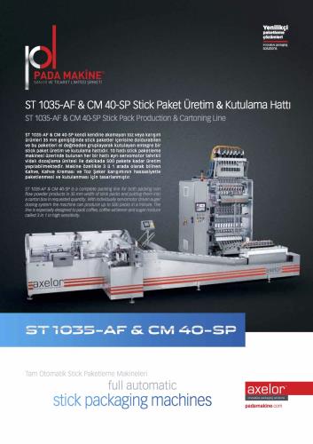 STİCKPAKET ÜRETİM VE KUTULAMA HATTI